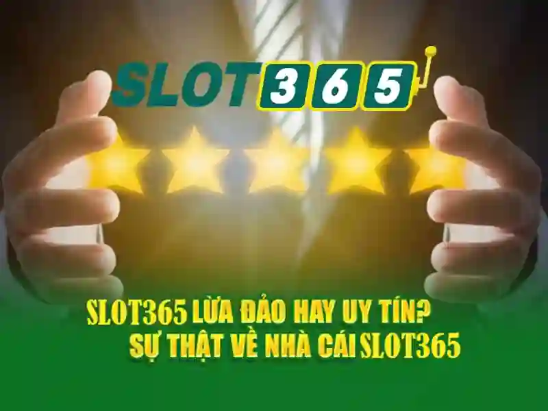Trò chơi slot tại Slot365