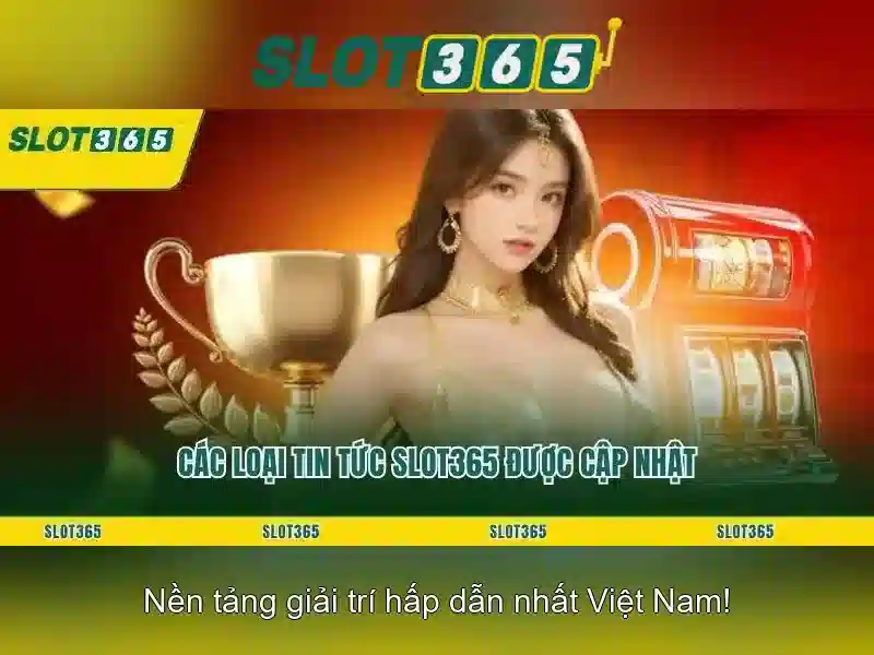 Slot365 - Nền tảng casino trực tuyến tin cậy