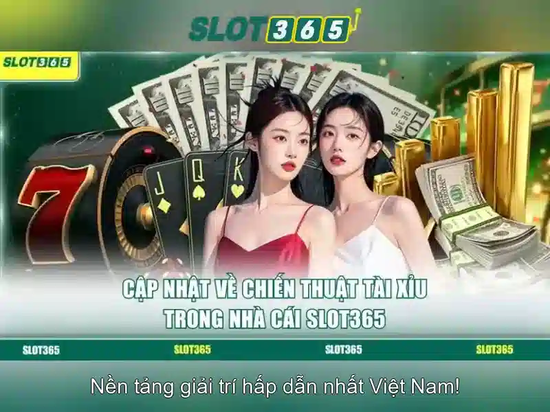 Slot365 - Trải nghiệm chơi slots trực tuyến đỉnh cao Giao diện nhà cái hoàn hảo