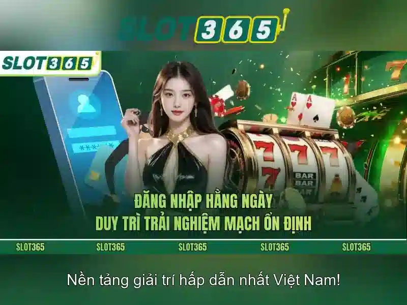 Lợi ích khi chơi tại Slot365