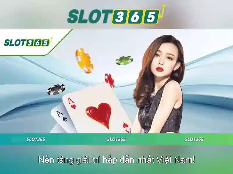 Slot365: Trải nghiệm casino trực tuyến đỉnh cao