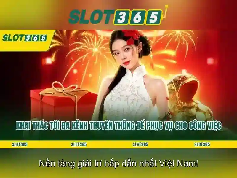 Slot365 - Nền tảng đánh bạc trực tuyến chất lượng tại Việt Nam